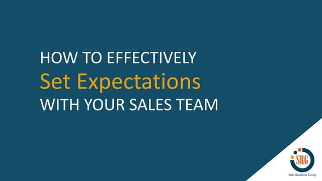 How to Effectively Set Expectations with Your Sales Team