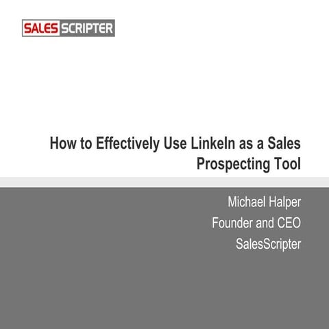 How to Effectively Use LinkedIn as a Sales Prospecting Tool