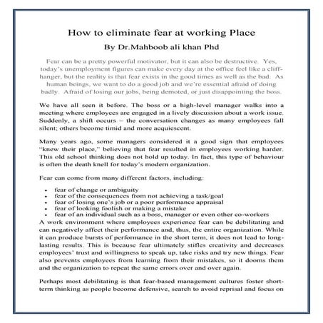 How to eliminate fear at working Place by Dr.Mahboob ali khan Phd 