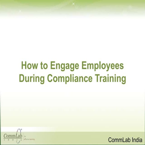 How to Engage Employees During Compliance Training