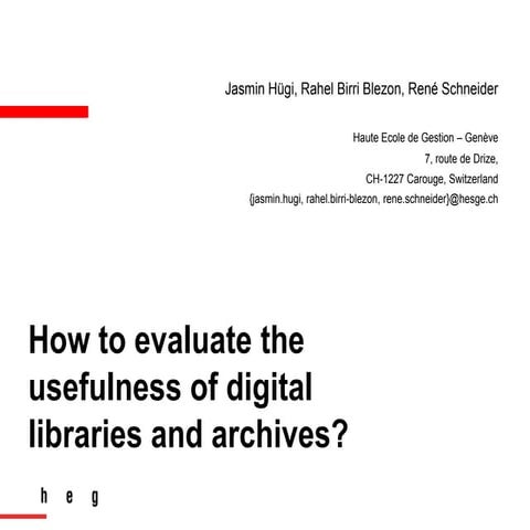 How to evaluate the usefulness of digital libraries