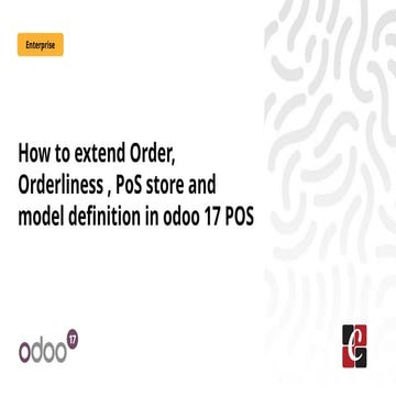 How to extend Order, Orderlines , PoS store and model definition in odoo 17 POS
