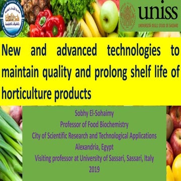 The new and advanced technologies to maintain quality and prolong shelf life ...