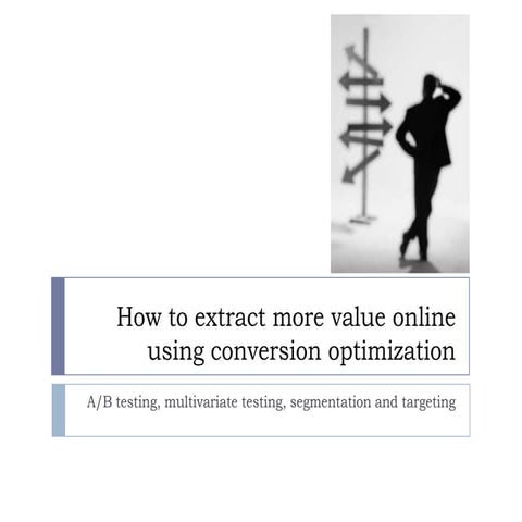 Conversion optimization basics: how to extract more value online