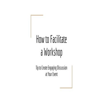 How to Effectively Facilitate a Workshop 