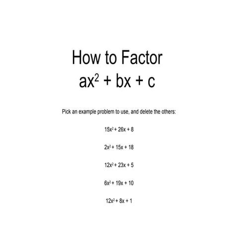 How to factor