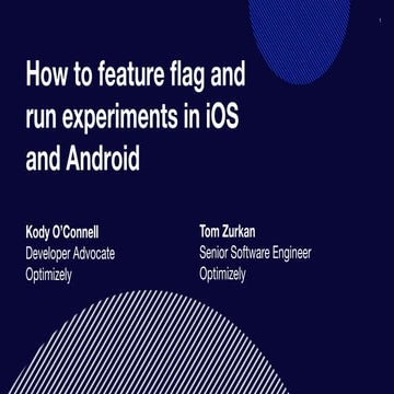 How to feature flag and run experiments in iOS and Android