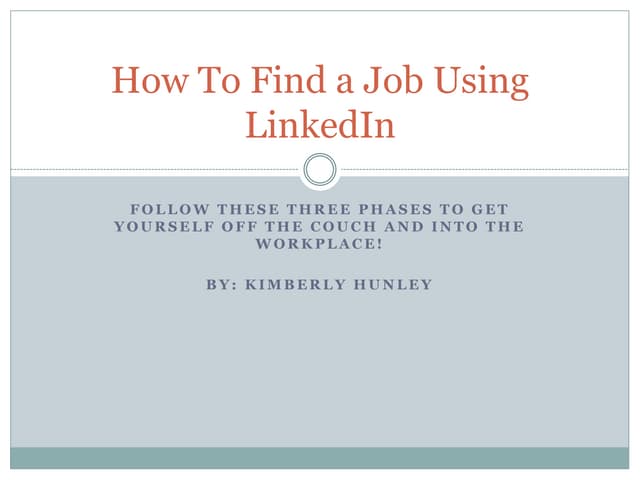 How To Find A Job Using LinkedIn