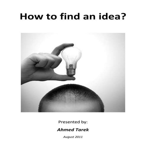 How to find an idea