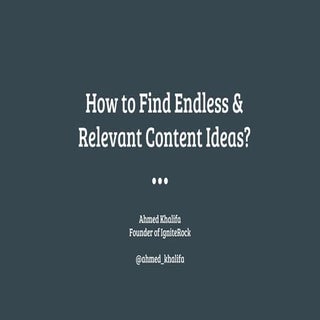 How to Find Endless & Relevant Cont...