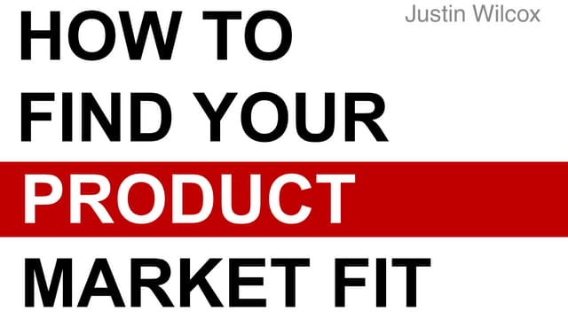 How to find product market fit