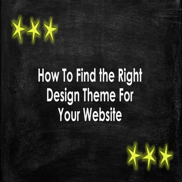  How To Find the Right Design Theme For Your Website