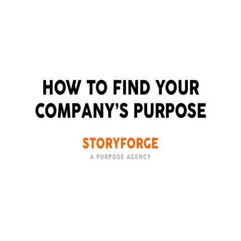 How to find your company's purpose