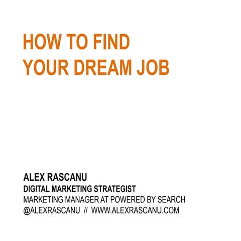 How to Find Your Dream Job