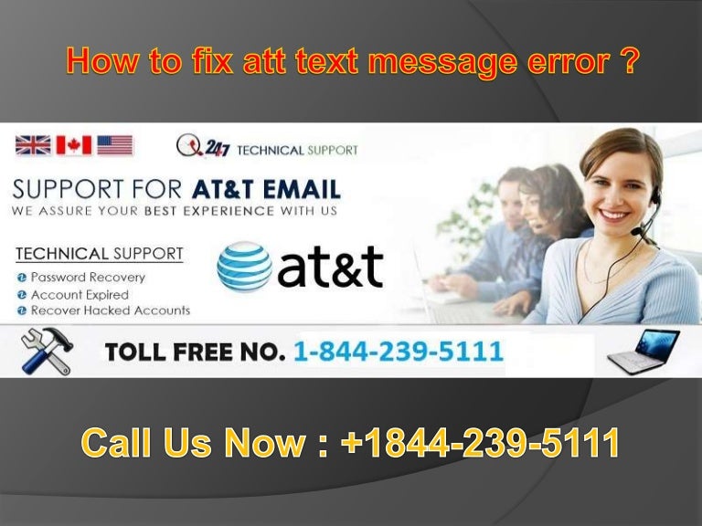 How to fix att text message error 1 844 239 5111