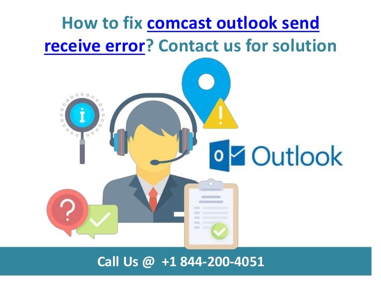 How to fix comcast outlook send receive error call us +1 844 20040…