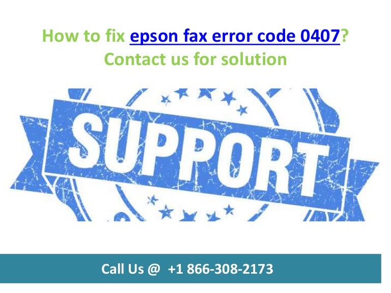 How to fix epson fax error code 0407 call us +1 866 3082173