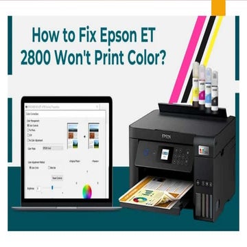 How to Fix Epson Printer ET 2800 Won't Print Color.pdf