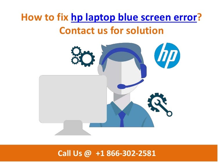 How to fix hp laptop blue screen error call us +1 866 3022581