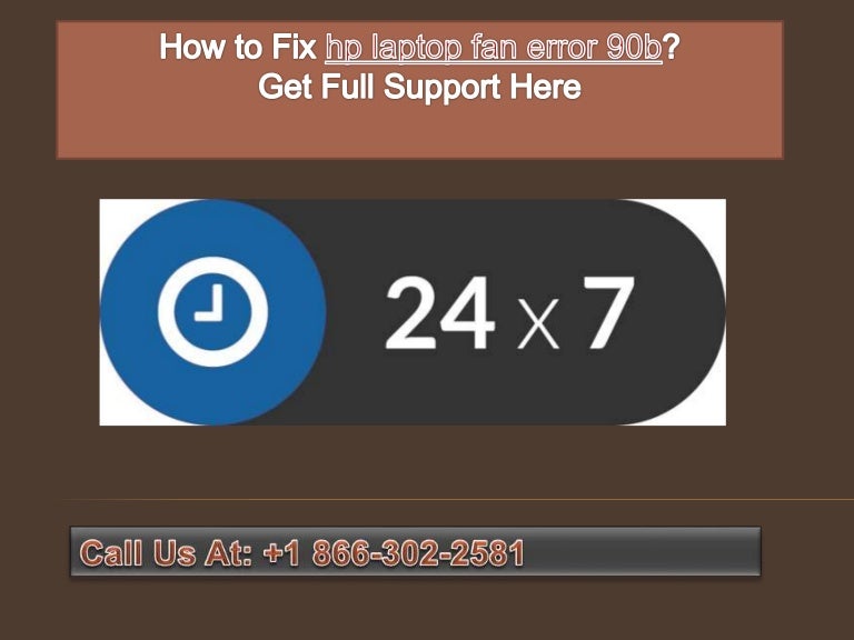How to fix hp laptop fan error 90b call +1 866 3022581
