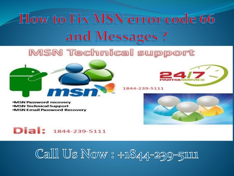 how-to-fix-msn-error-code-66-1-844-239-5111