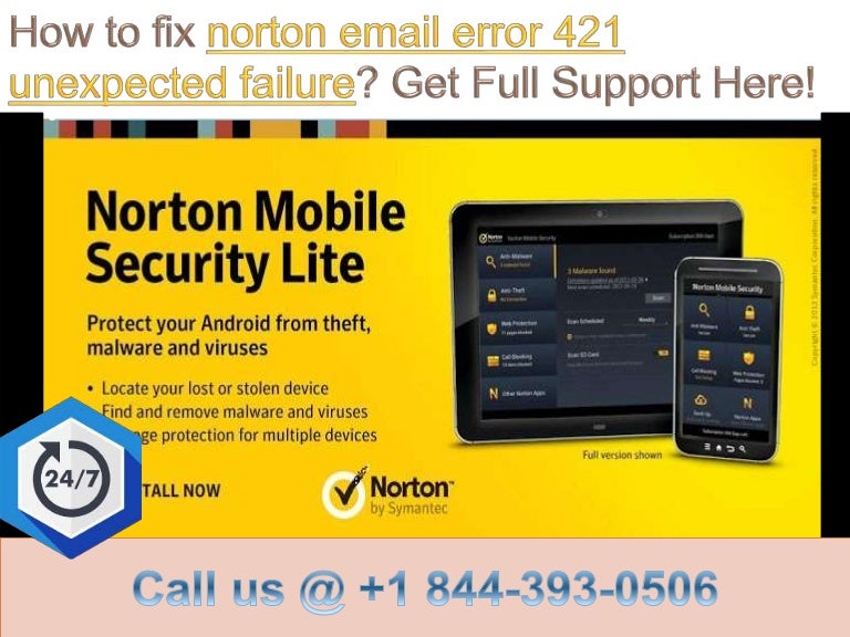 How to fix norton email error 421 unexpected failure call +1 844 39…