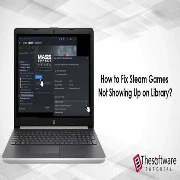 How to fix steam games not showing up on library 