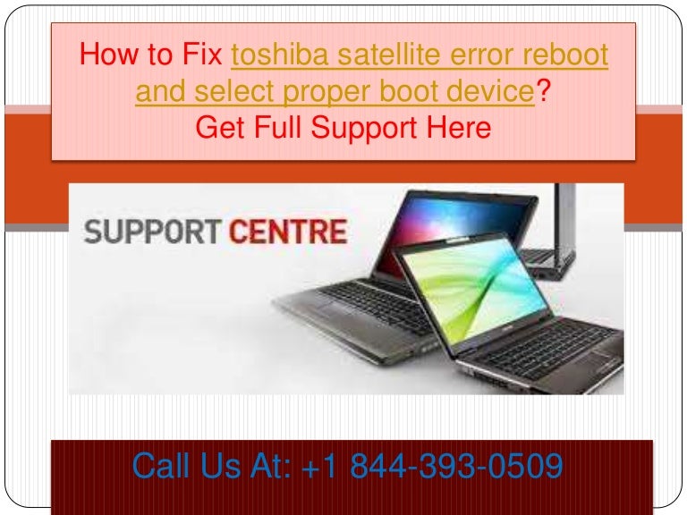 How to fix toshiba satellite error reboot and select proper boot devi…
