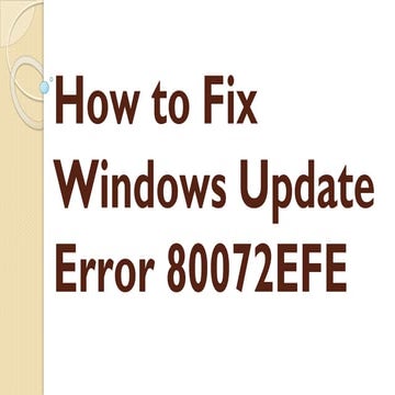 How to fix windows update error 80072 efe