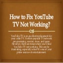 How to Fix YouTube TV Not Working? | PPTX