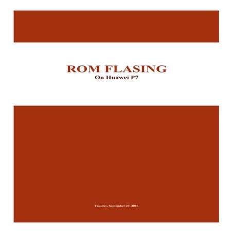 ROM Flashing of Huawei P7 (Lollipop 5.1.1)