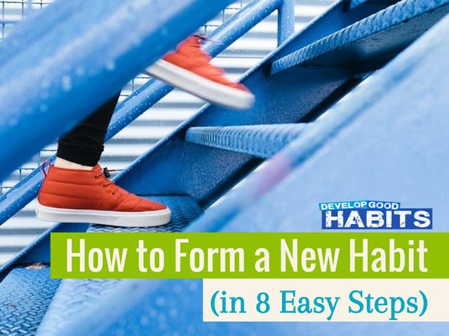 How to form a new habit