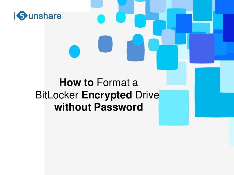 How To Easily Format Encrypted Hard Drive Without Pas vrogue.co