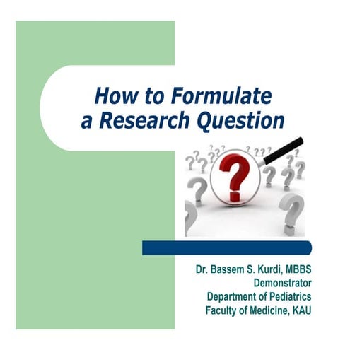 How to formulate a research question