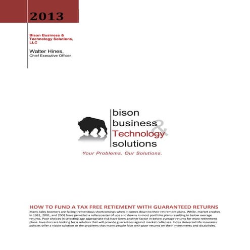 How to Fund a Tax Free Retirement with Guaranteed Returns