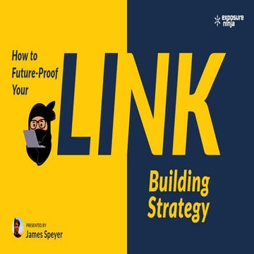 How To Future Proof Your Link Building Strategy Dominate2019