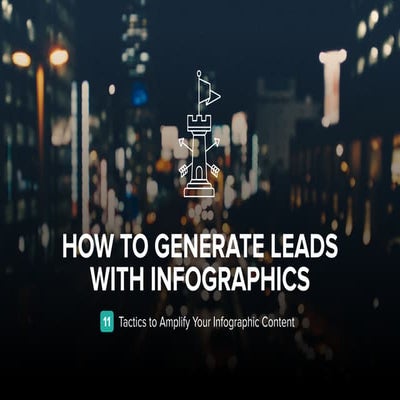 How to Generate Leads with Infographics