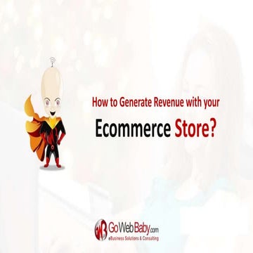 How to Generate Revenue with your Ecommerce Store?