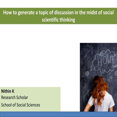 How to generate topic in Social Scientific Thinking _ Nithin K