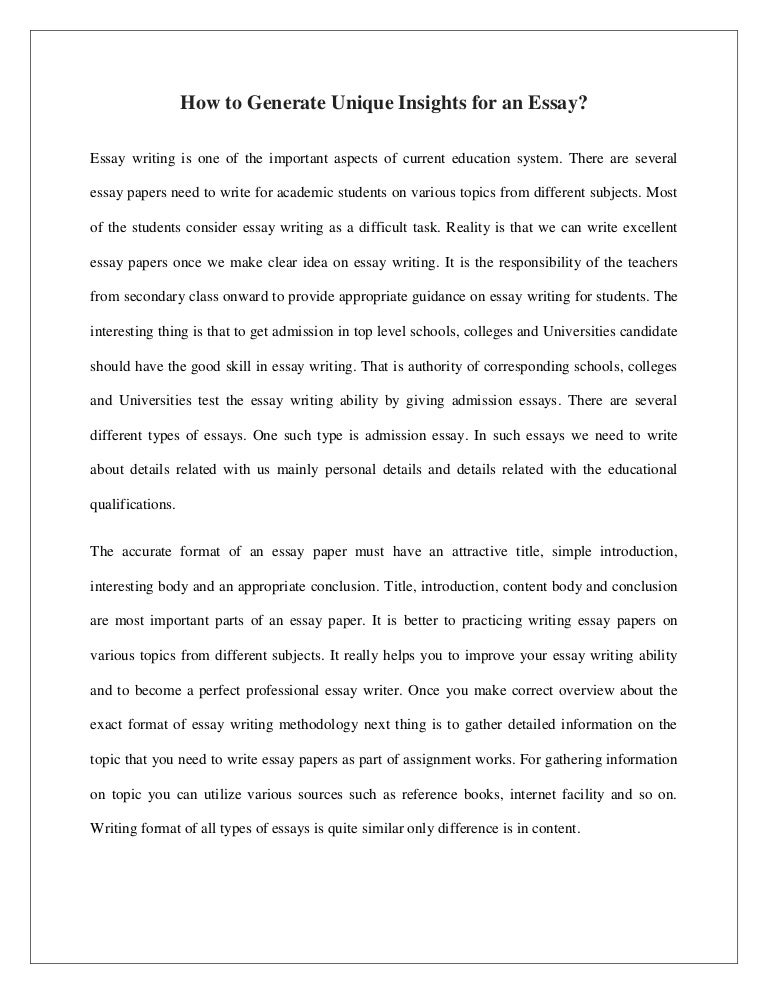 Essay Of Health How To Generate Unique Insights For An Essay Essay Why Education Is Important Writing High School Essays also What Is The Thesis Of A Research Essay Essay Why Education Is Important Romefontanacountryinncom Proposal Essay Topic Ideas