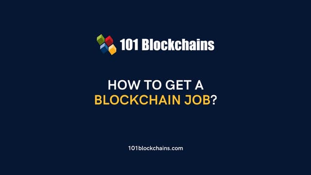 How To Get A Blockchain Job?