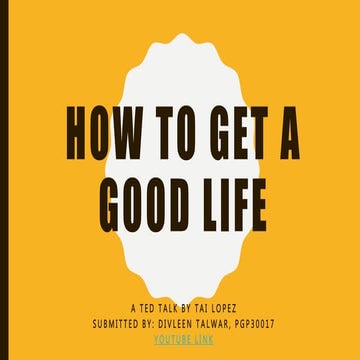(MBASkills.IN) How to Get a Good Life?