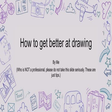 How to get better at drawing