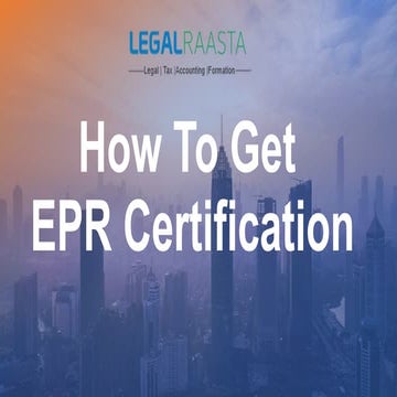 How To Get EPR Certification  with legalraasta