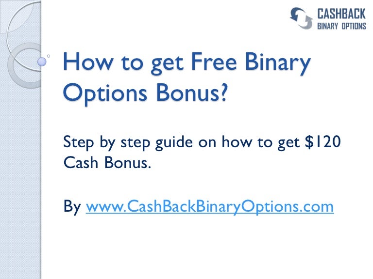 Binary options bonus