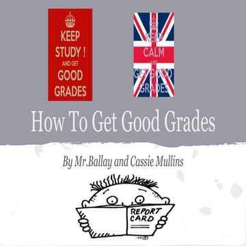 How to get good grades (1)
