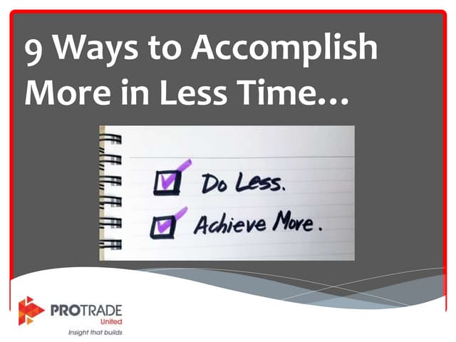 How To Get More Done in Less Time