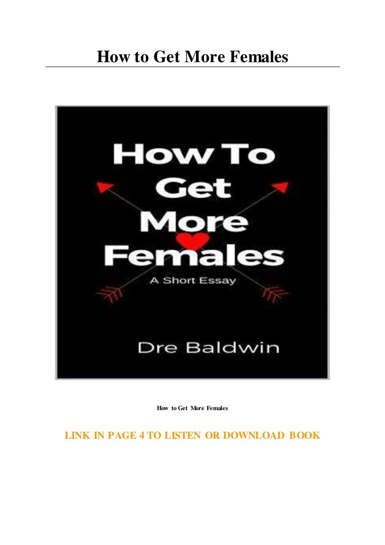How To Get More Females