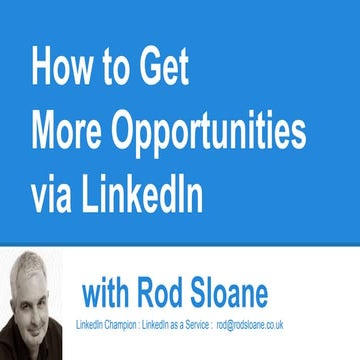 How to Get More Oppportunites via LinkedIn