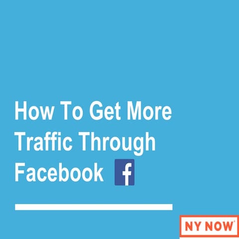 How To Get More Traffic Through Facebook